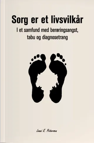 Sorg er et livsvilkår