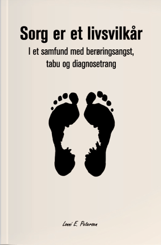 Sorg er et livsvilkår